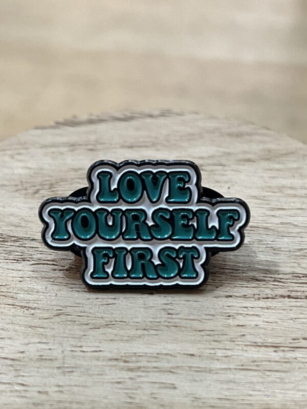 Pin Love Yourself First